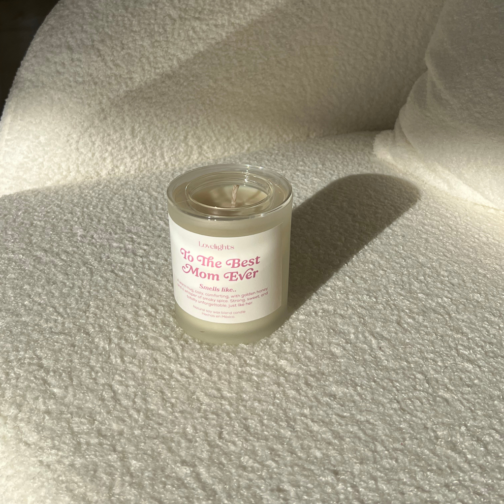 To The Best Mom Ever