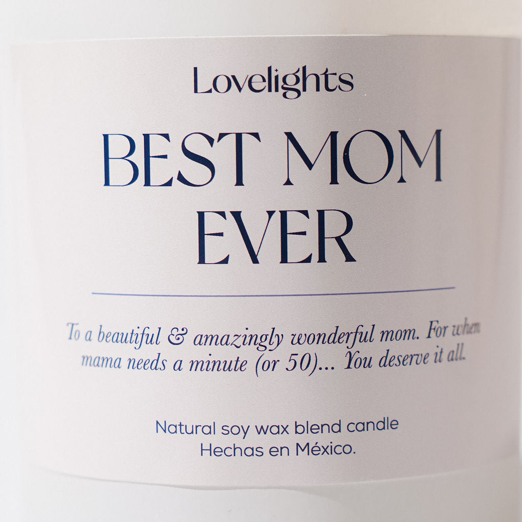 To The Best Mom Ever